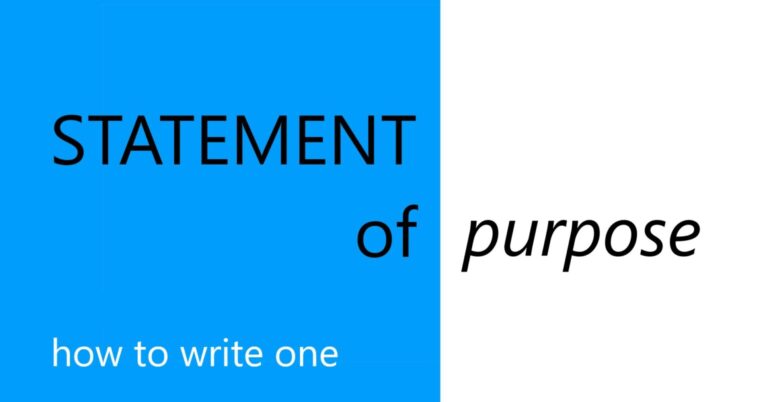 How to Write a Statement of Purpose