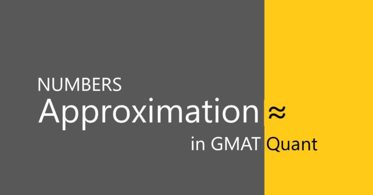 Use of Approximation in GMAT Quant