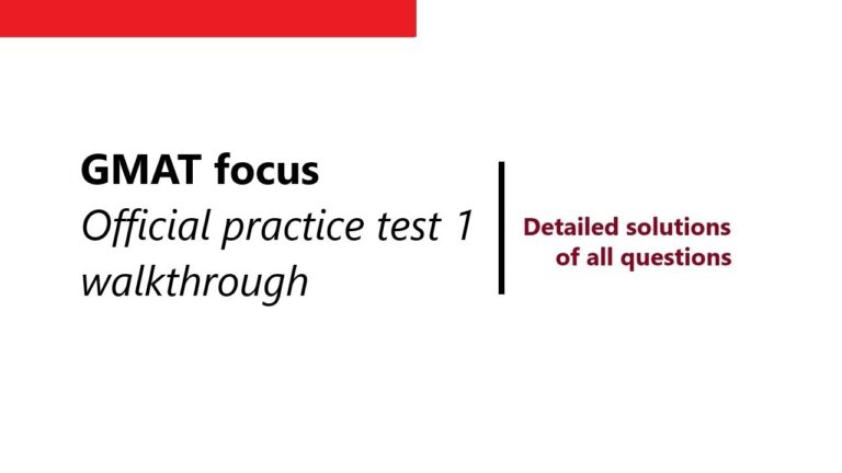 GMAT Focus Practice test 1 walkthrough